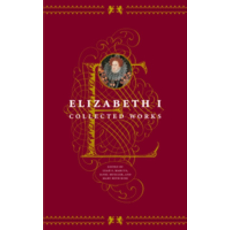 elizabeth i: collected works