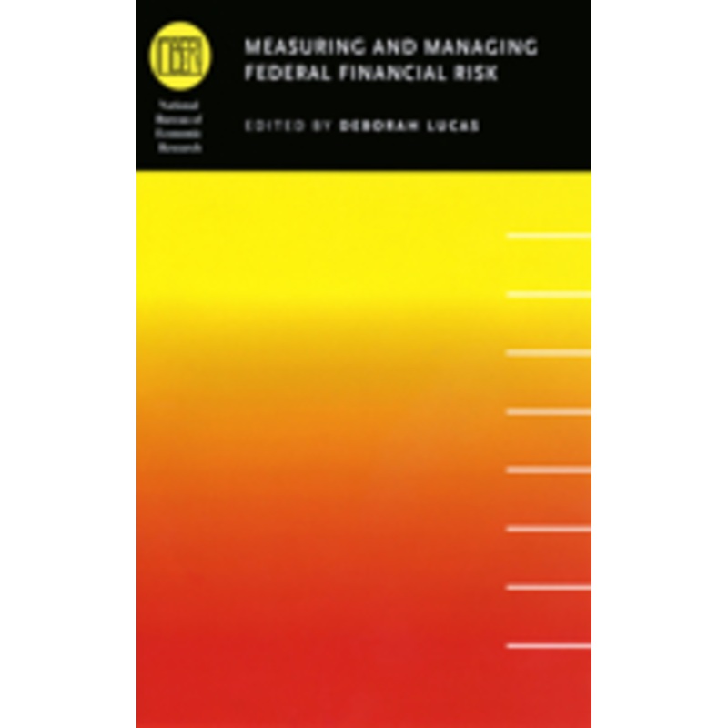 measuring and managing federal financial risk