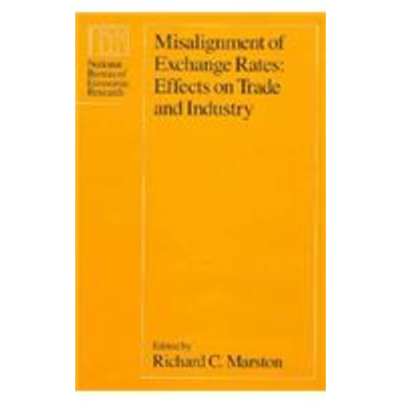 misalignment of exchange rates: effects on trade and industry
