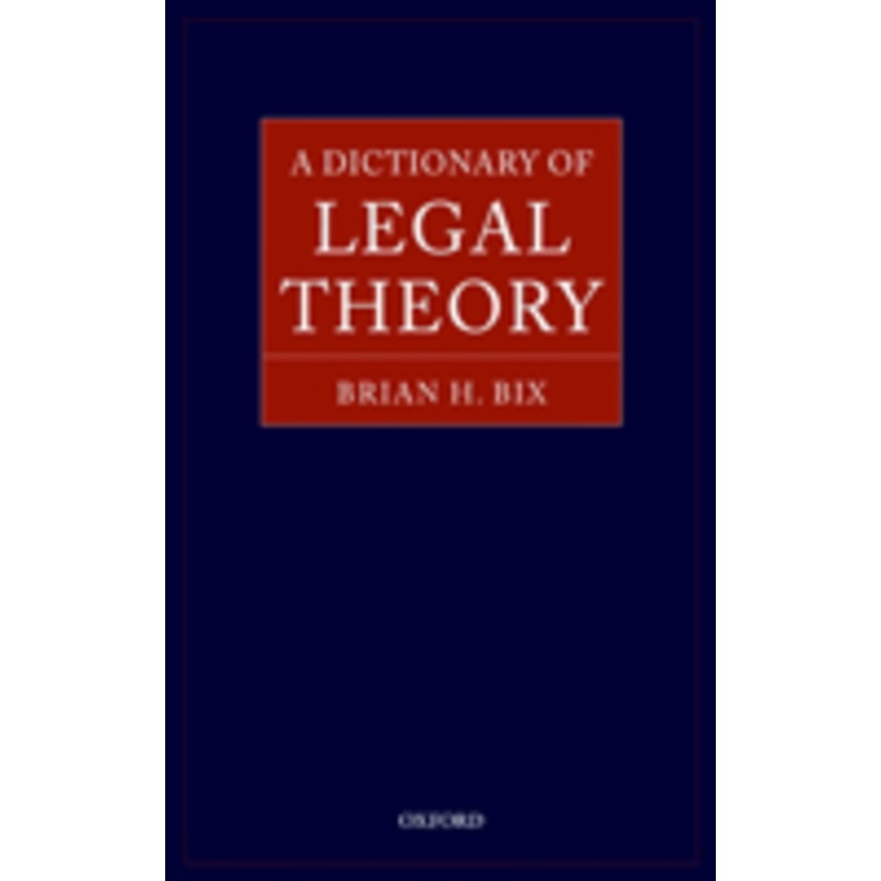 a dictionary of legal theory