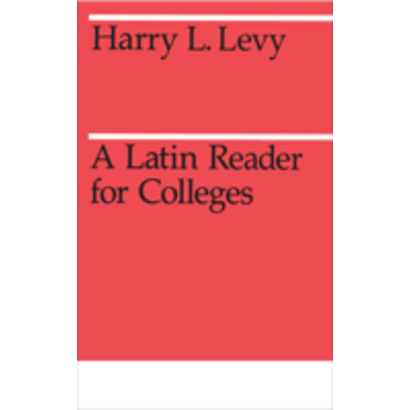 a latin reader for colleges