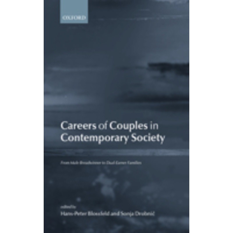 careers of couples in contemporary society: from male breadwinner to dual-earner families