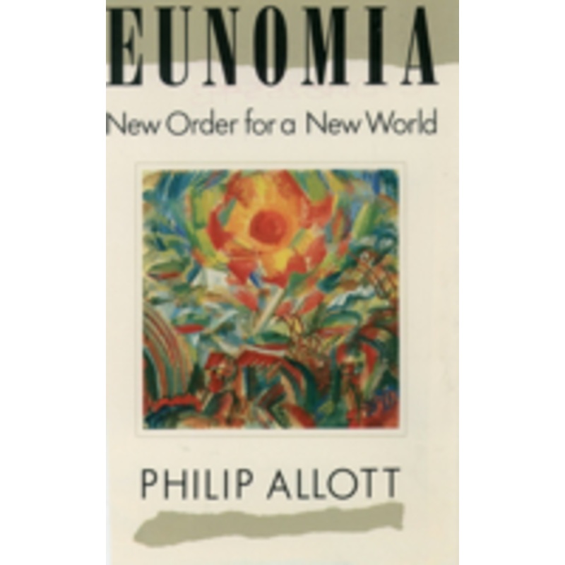 eunomia: new order for a new world