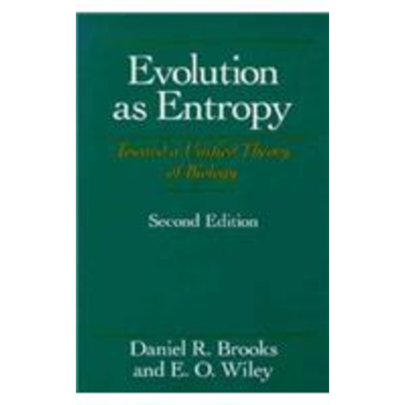 evolution as entropy: toward a unified theory of biology