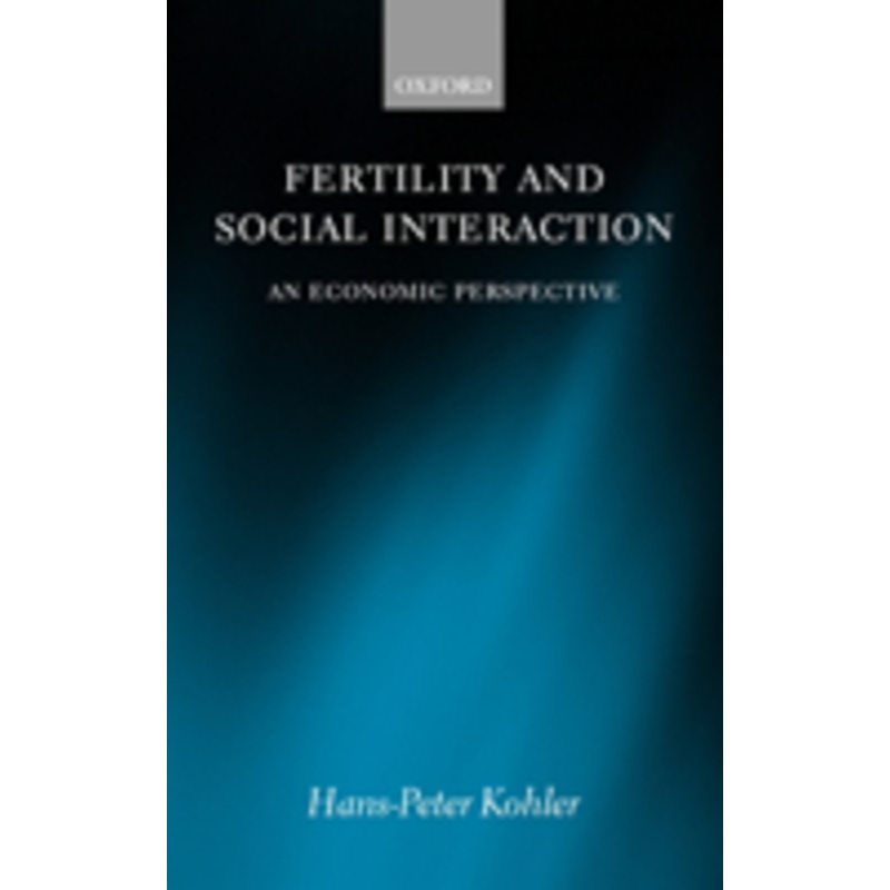 fertility and social interaction: an economic perspective