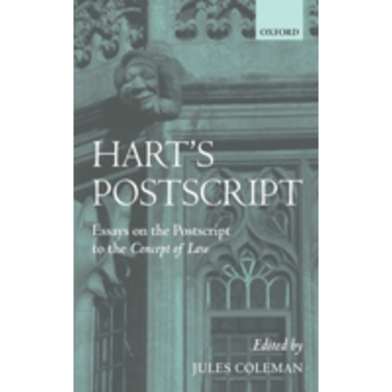 hart’s postscript: essays on the postscript to the concept of law