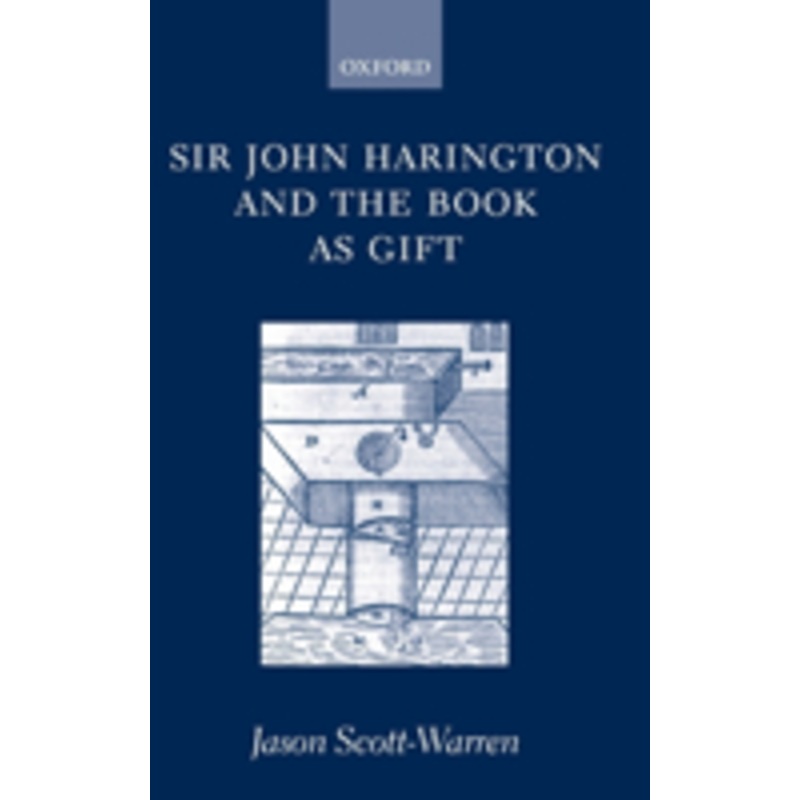 sir john harington and the book as gift