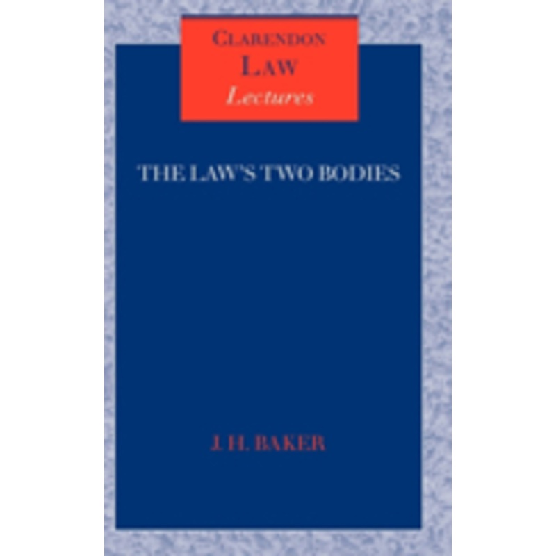 the law’s two bodies: some evidential problems in english legal history