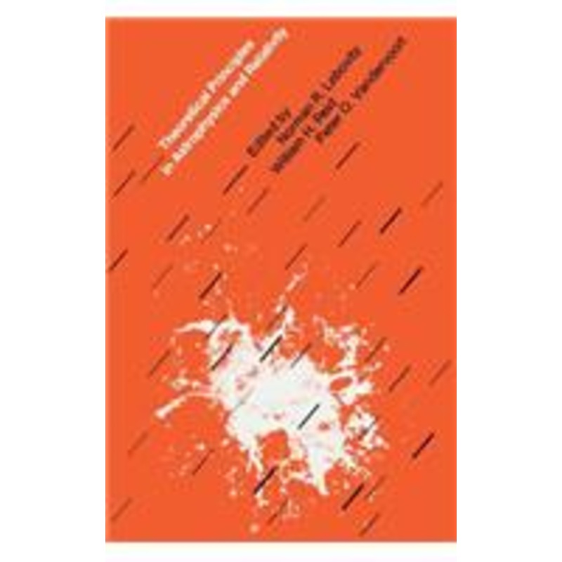 theoretical principles in astrophysics and relativity