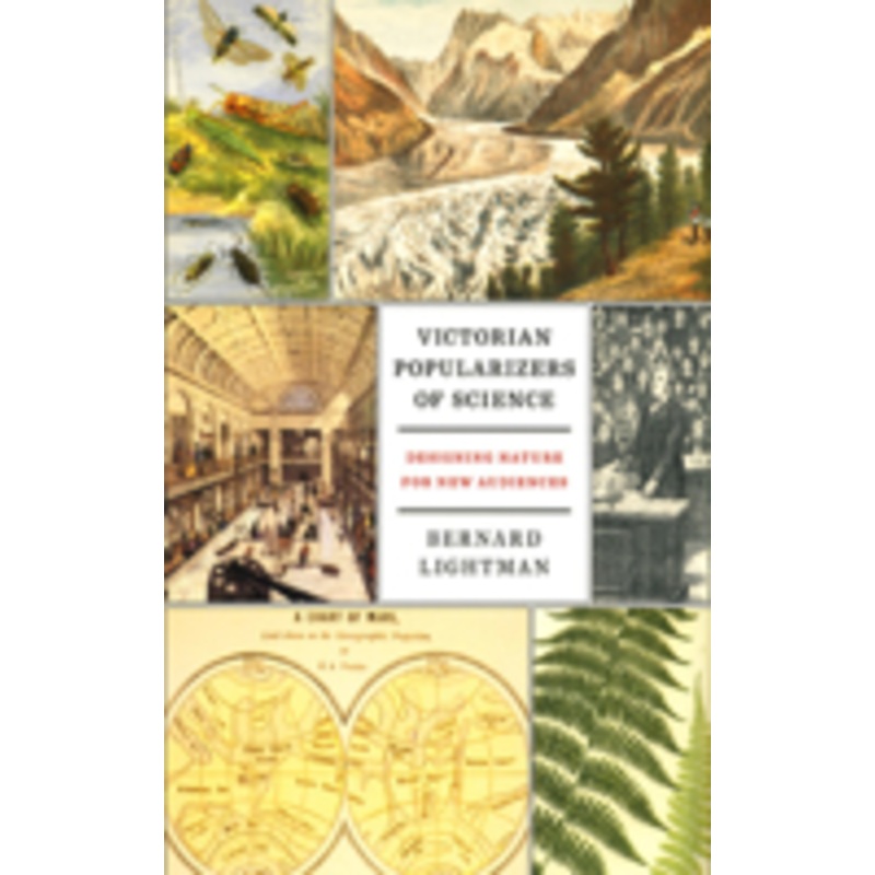 victorian popularizers of science: designing nature for new audiences