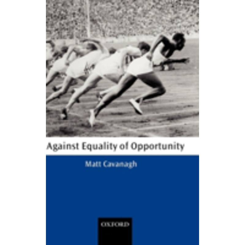 against equality of opportunity