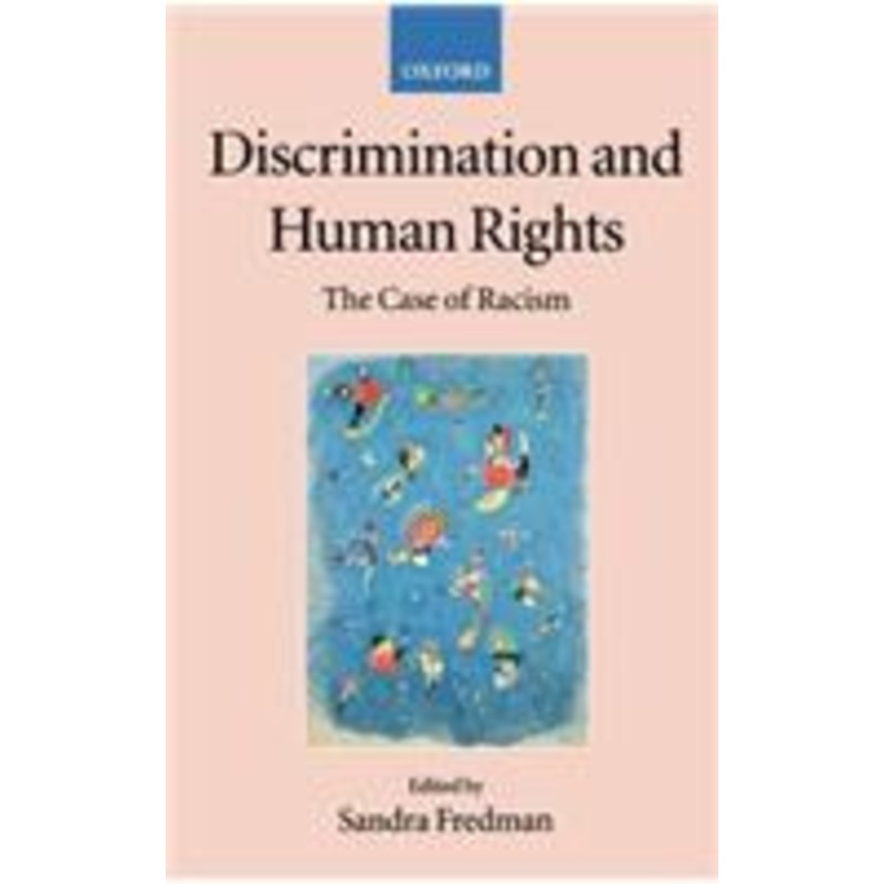 discrimination and human rights: the case of racism