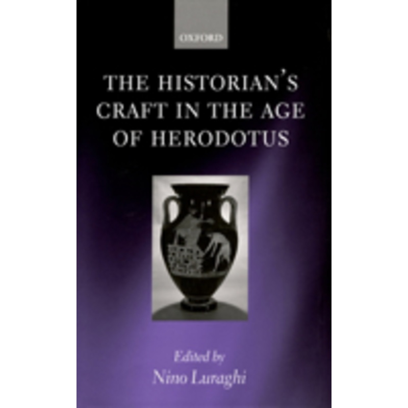 historian’s craft in the age of herodotus