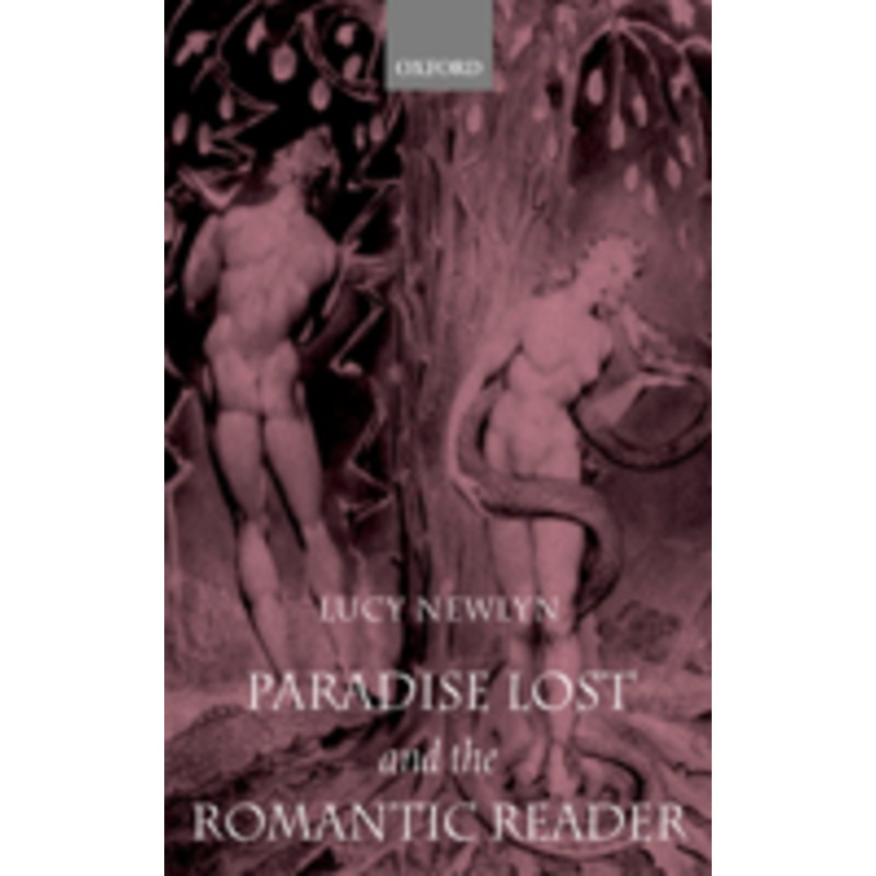 paradise lost and the romantic reader