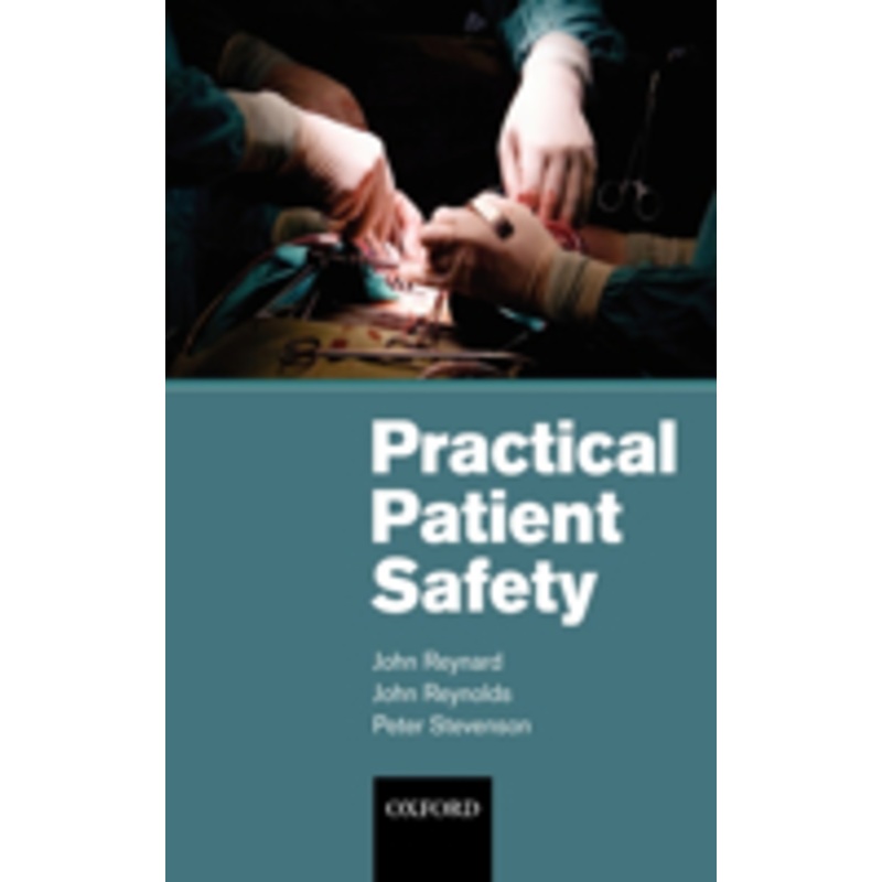 practical patient safety