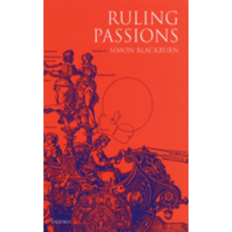 ruling passions: a theory of practical reasoning