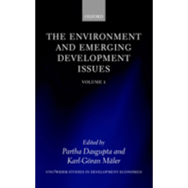 the environment and emerging development issues: volume 1: volume 1