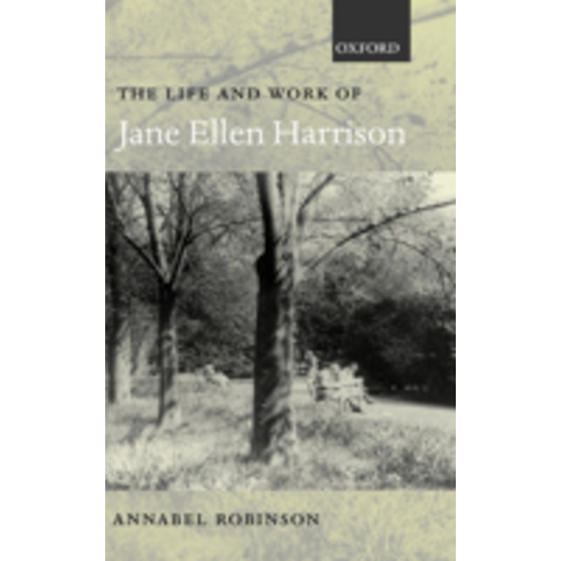 the life and work of jane ellen harrison