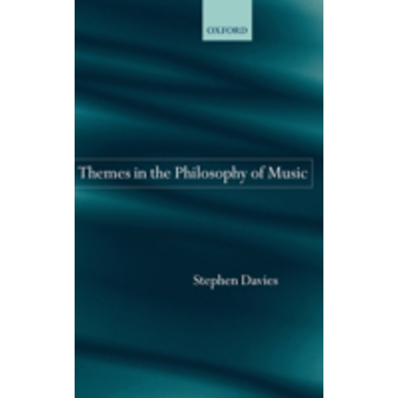 themes in the philosophy of music