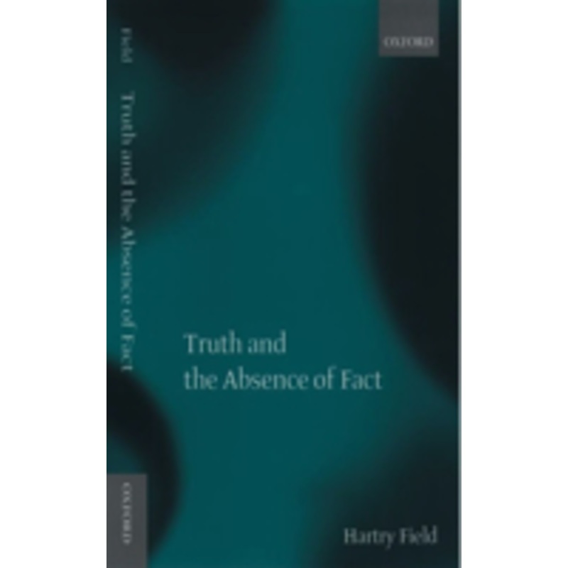 truth and the absence of fact