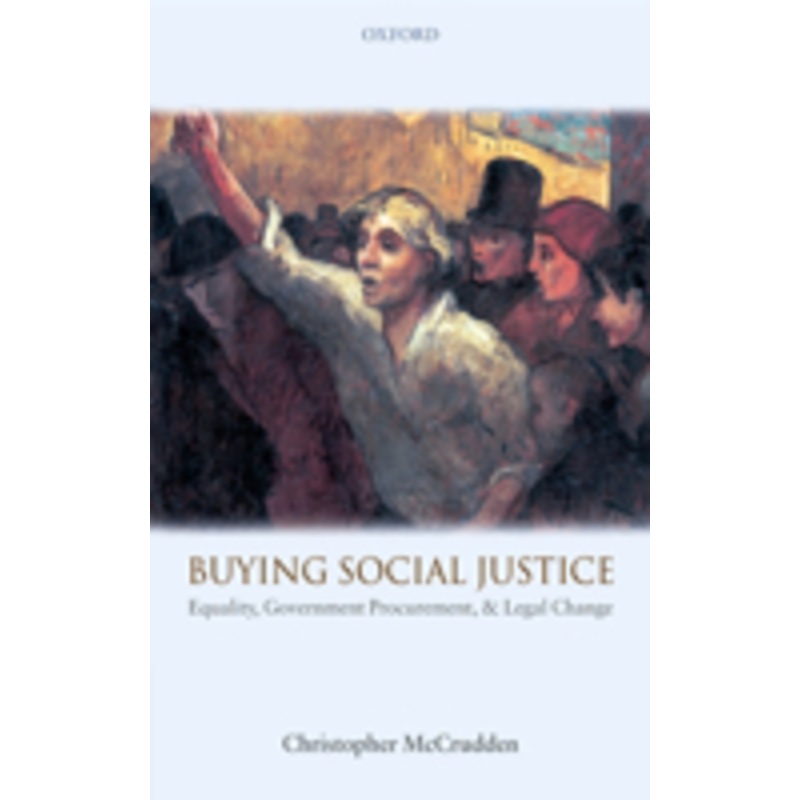 buying social justice: equality, government procurement & legal change