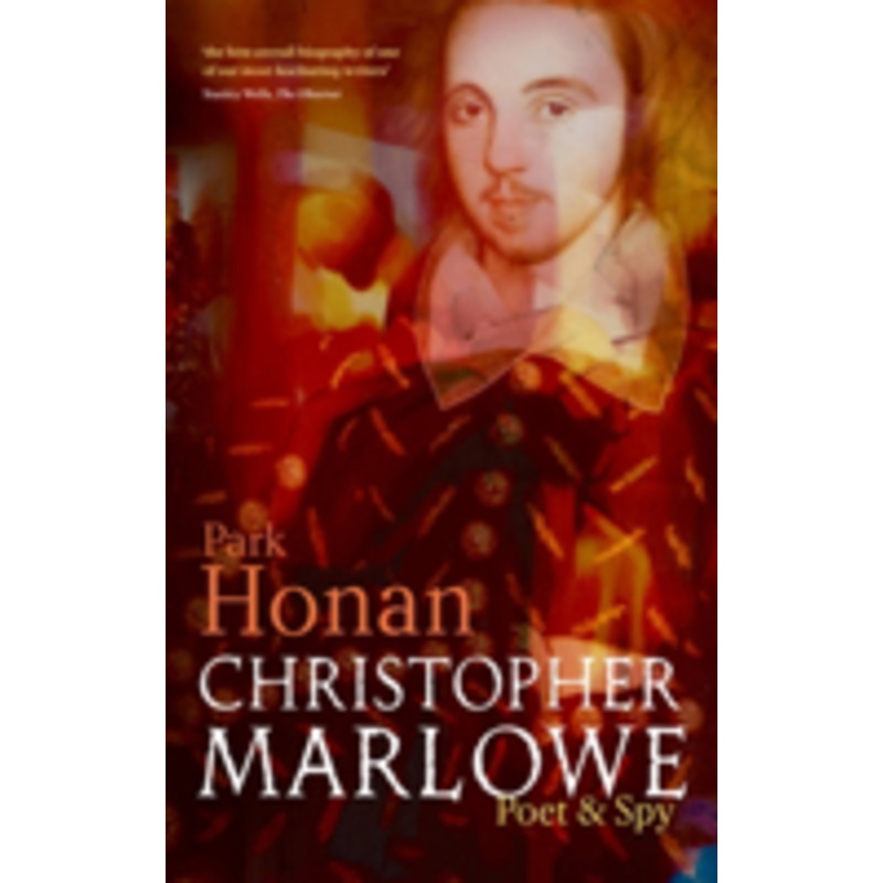 christopher marlowe: poet & spy