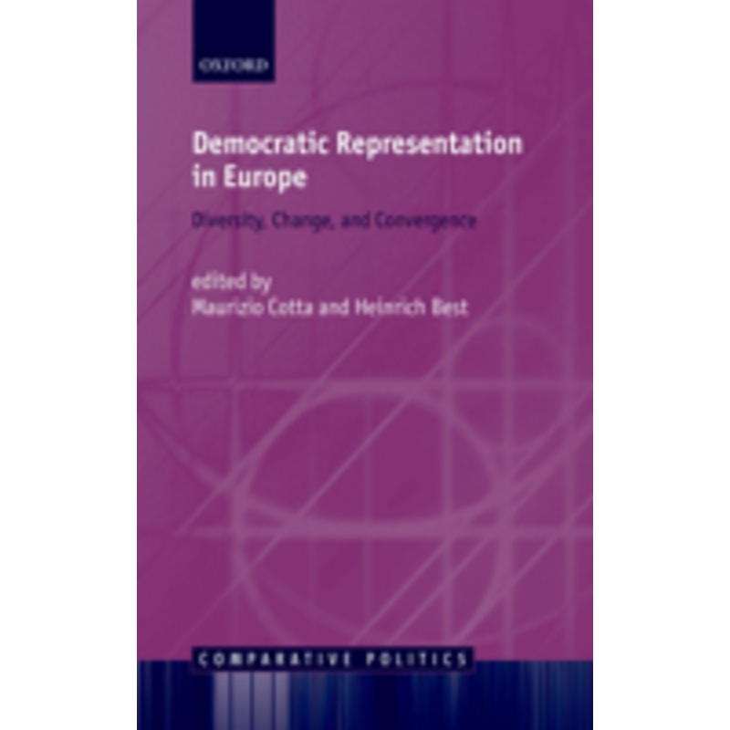 democratic representation in europe: diversity, change, and convergence