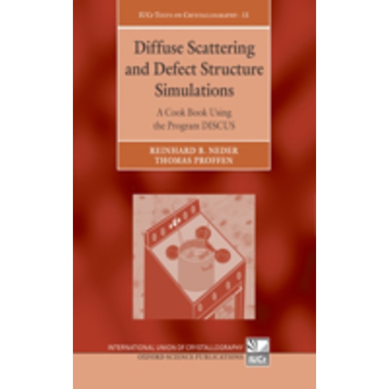 diffuse scattering and defect structure simulations