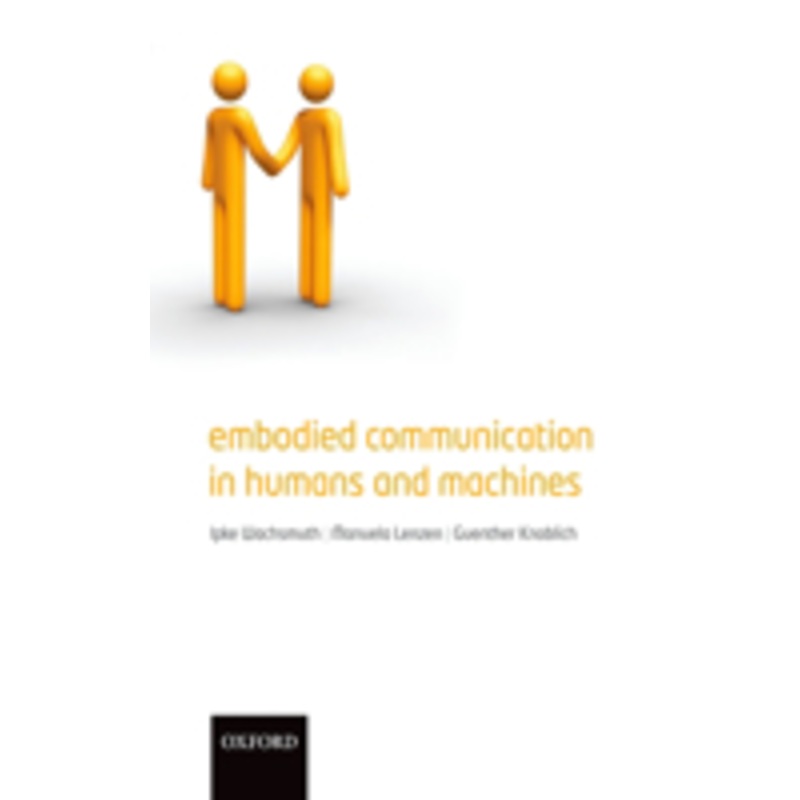 embodied communication in humans and machines