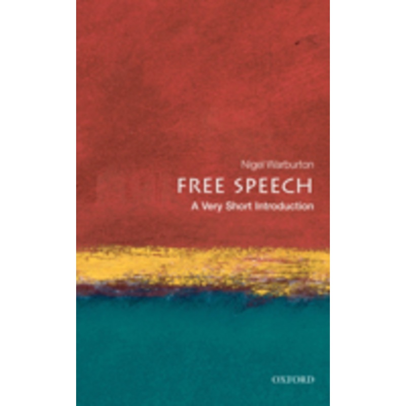 free speech: a very short introduction