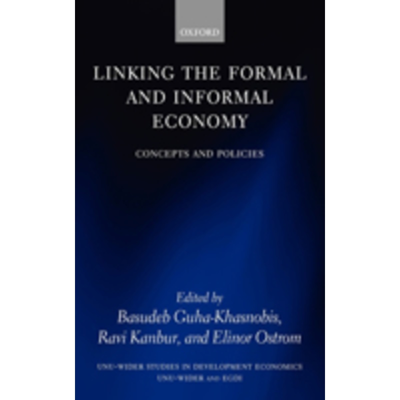 linking the formal and informal economy: concepts and policies