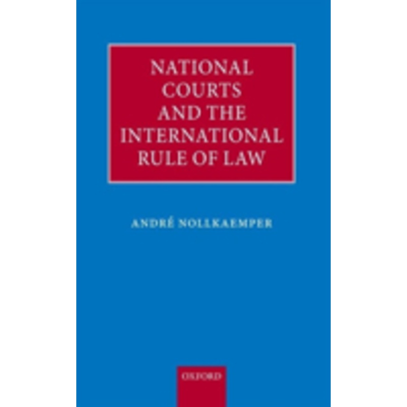 national courts and the international rule of law