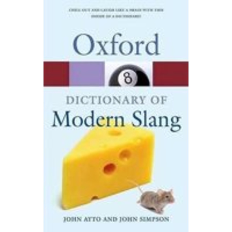 oxford dictionary of modern slang