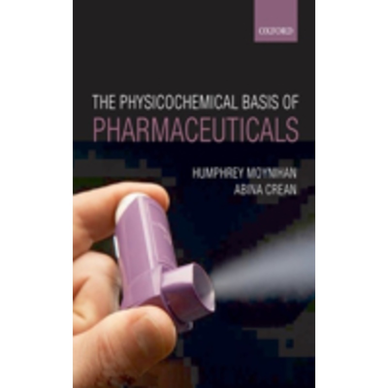 physicochemical basis of pharmaceuticals