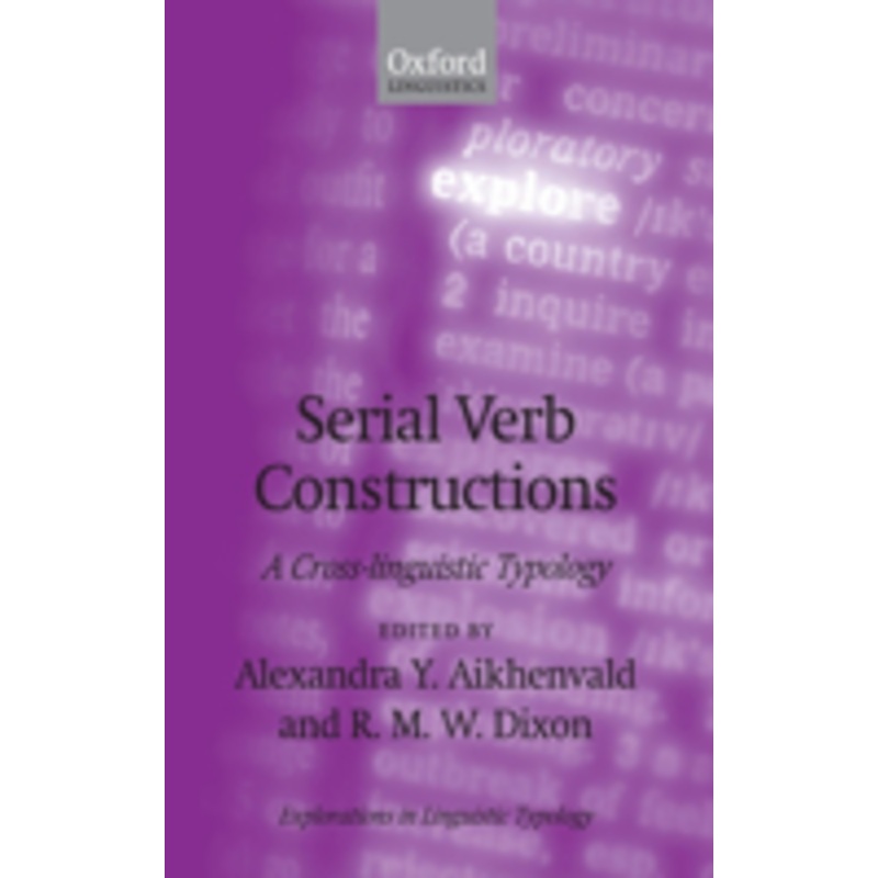 serial verb constructions: a cross-linguistic typology