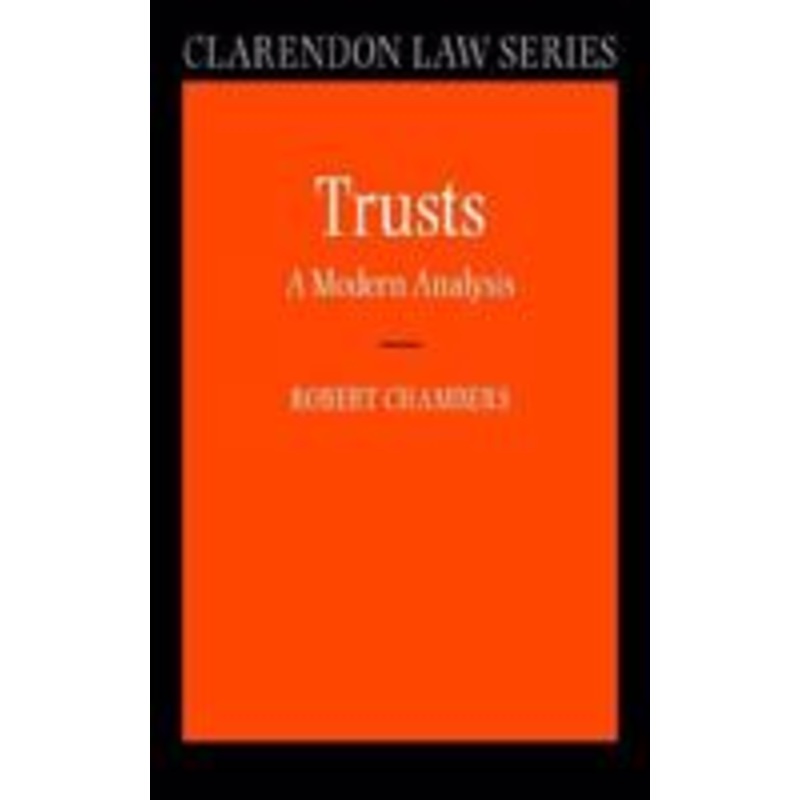 trusts: a modern analysis: a modern analysis
