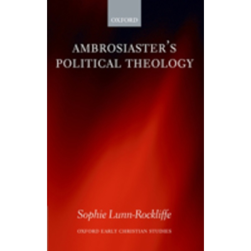 ambrosiaster’s political theology