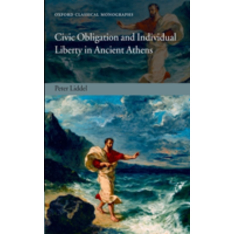 civic obligation and individual liberty in ancient athens