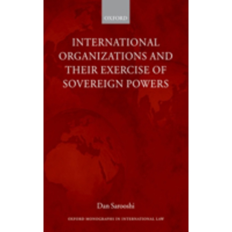 international organizations and their exercise of sovereign powers