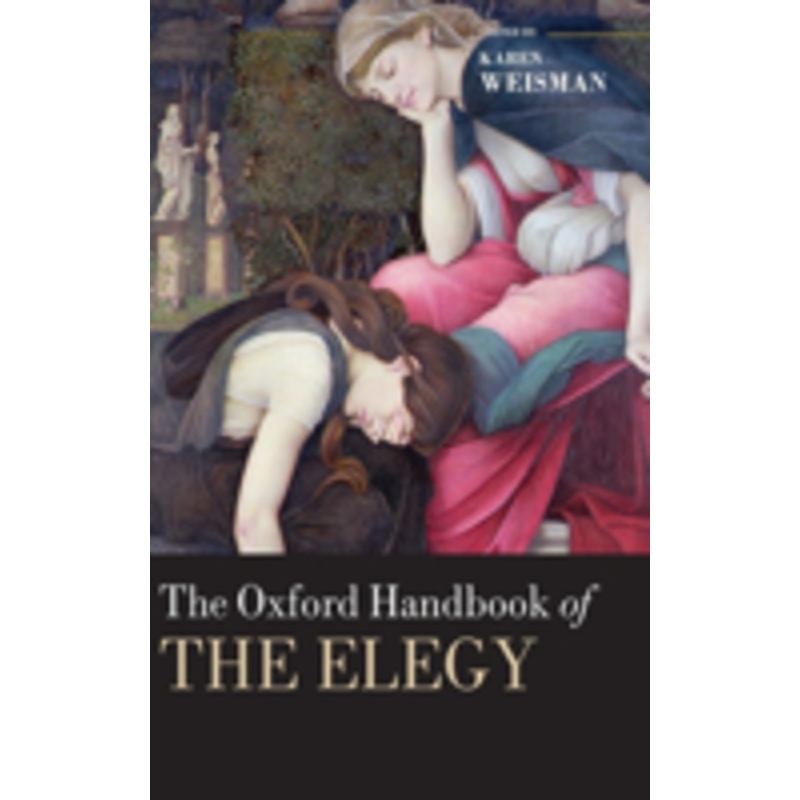 the oxford handbook of the elegy