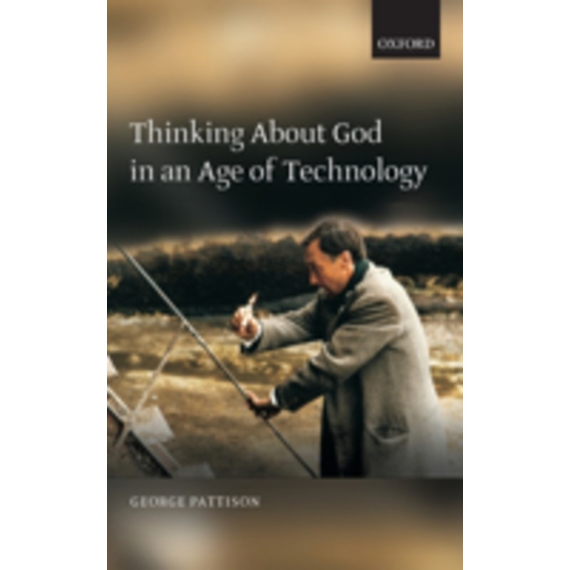 thinking about god in an age of technology