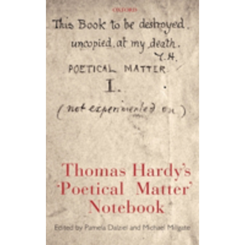 thomas hardy’s ‘poetical matter’ notebook