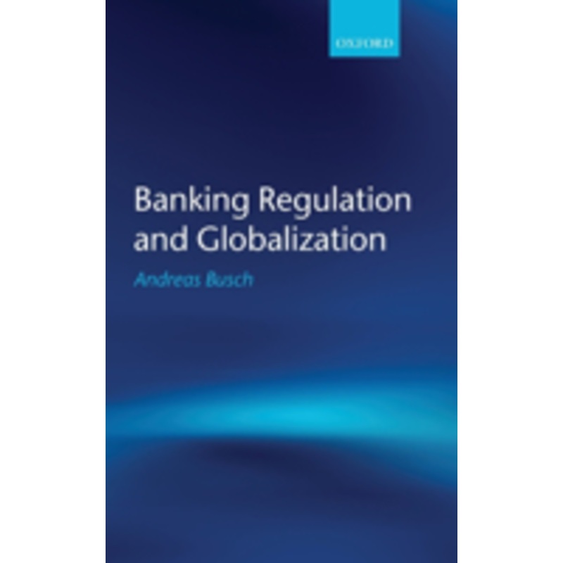 banking regulation and globalization