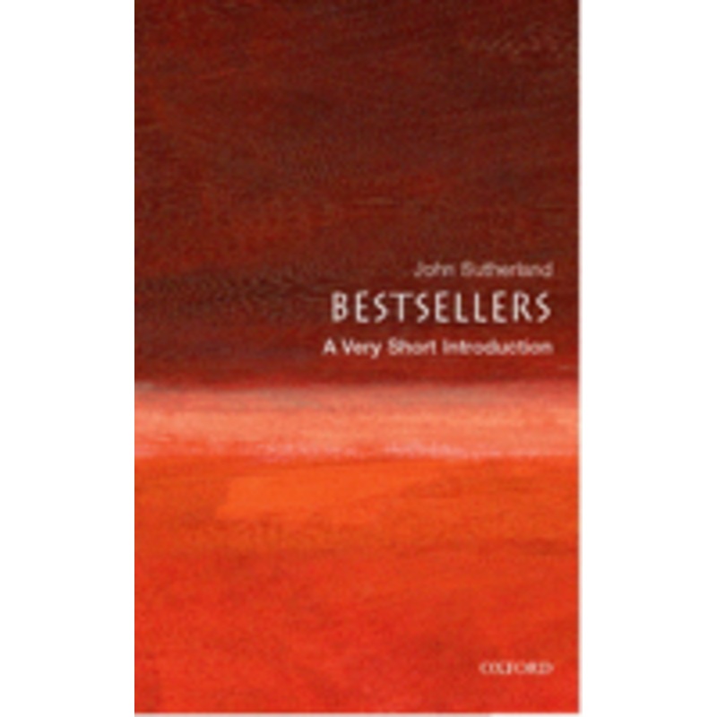 bestsellers: a very short introduction