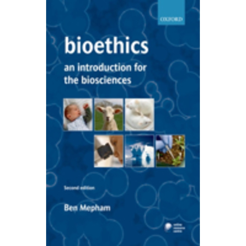 bioethics: an introduction for the biosciences