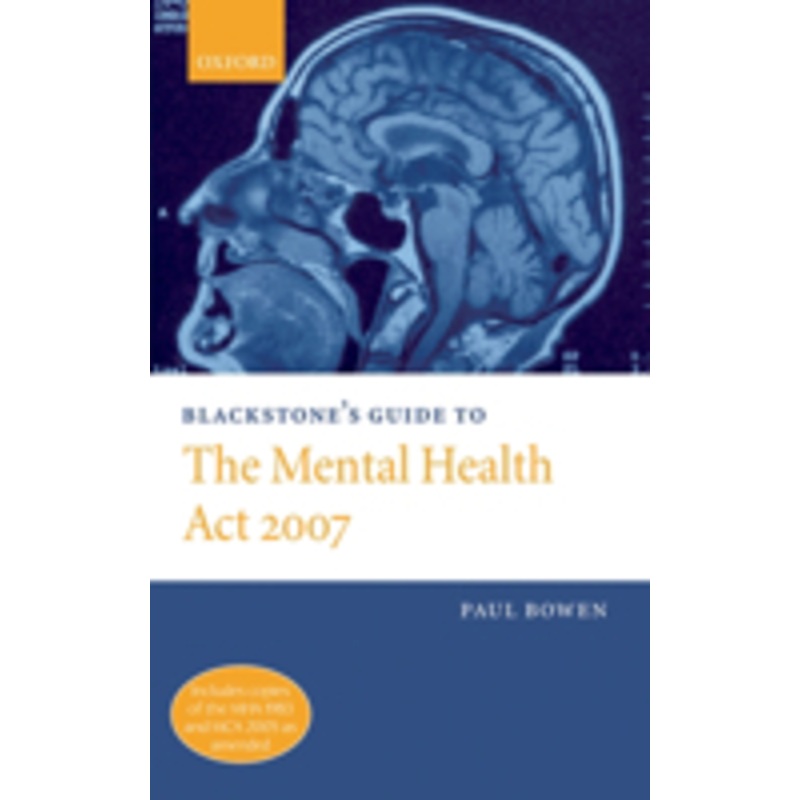 blackstone’s guide to the mental health act 2007 (paperback)