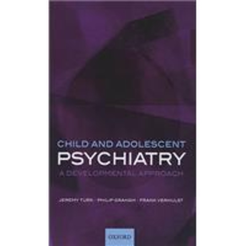 child and adolescent psychiatry: a developmental approach