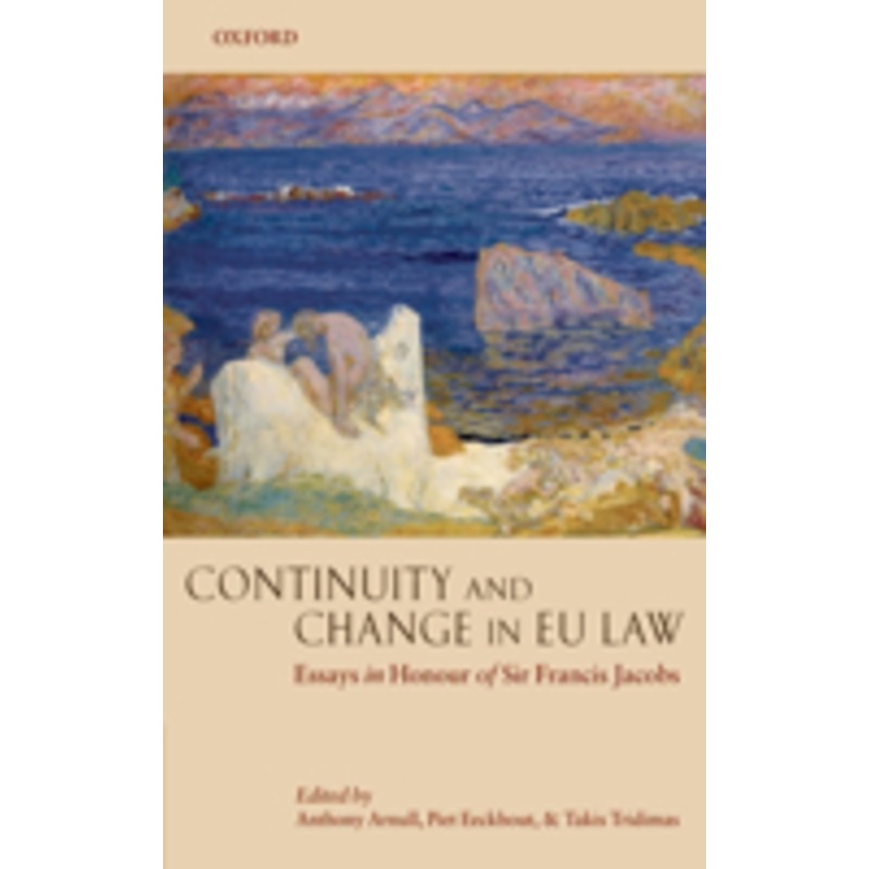 continuity and change in eu law: essays in honour of sir francis jacobs