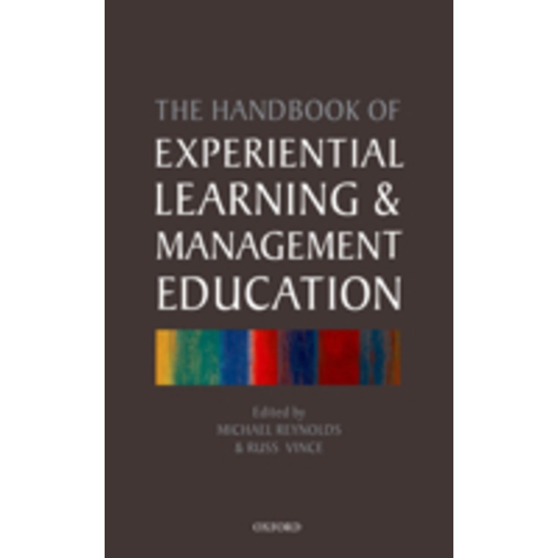 handbook of experiential learning and management education