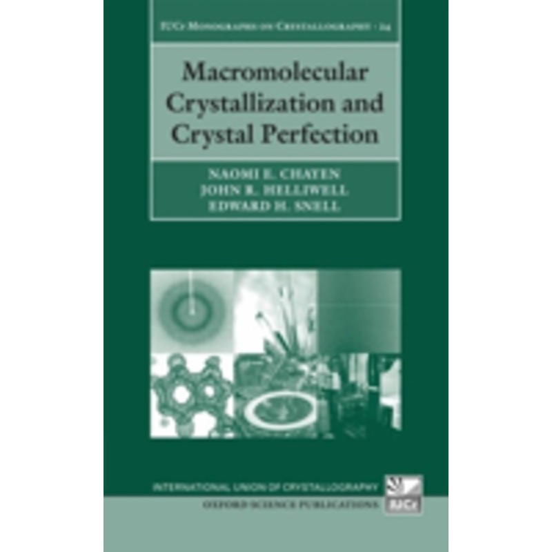 macromolecular crystallization and crystal perfection